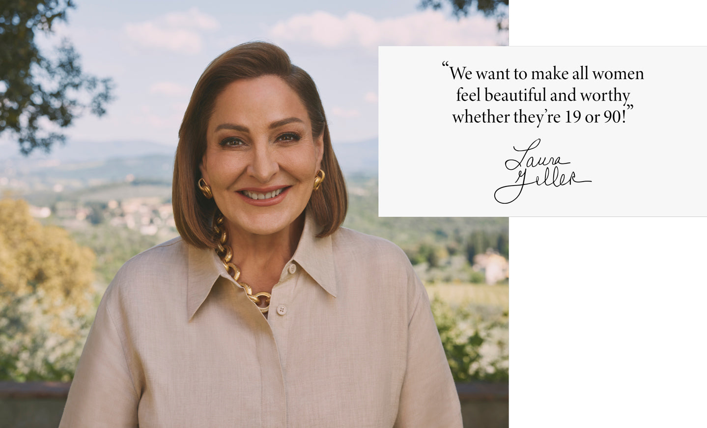 Laura Geller with a scenic background in Italy besides a quote about making women feel beautiful at any age.